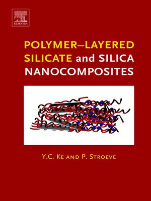 cover image of Polymer-Layered Silicate and Silica Nanocomposites